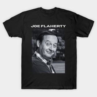 Joe Flaherty T-Shirt